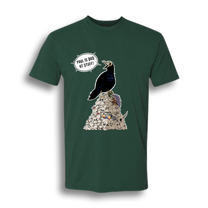 Paul is Bad at Stuff | The Screaming Raven’s Spoils (Large Design) - Tee